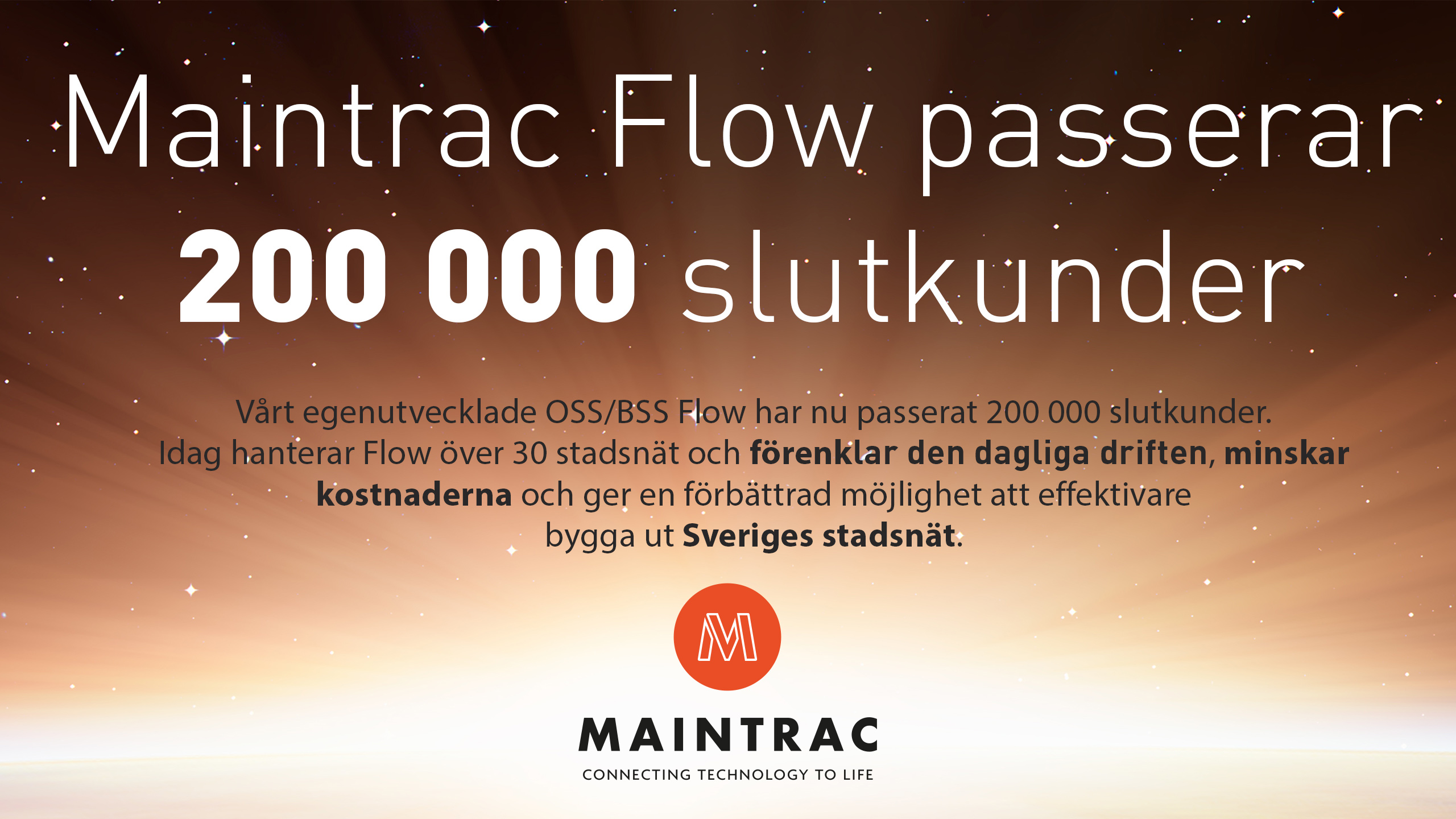 Maintrac Flow passerar 200 000 slutkunder
